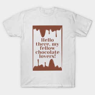 Chocolate lover T-Shirt